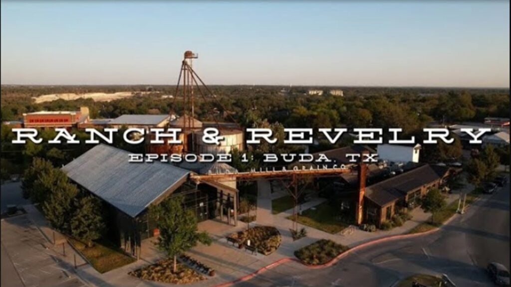 Ranch and Revelry || EP. 01: Buda, Texas